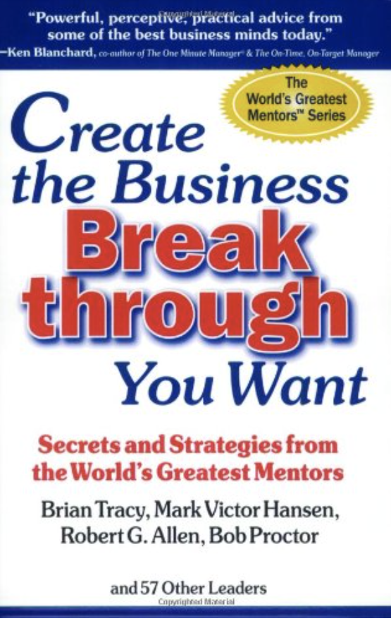 Create the Business Breakthrough You Want