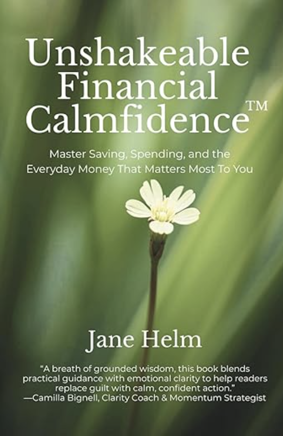 Unshakeable Financial Calmfidence